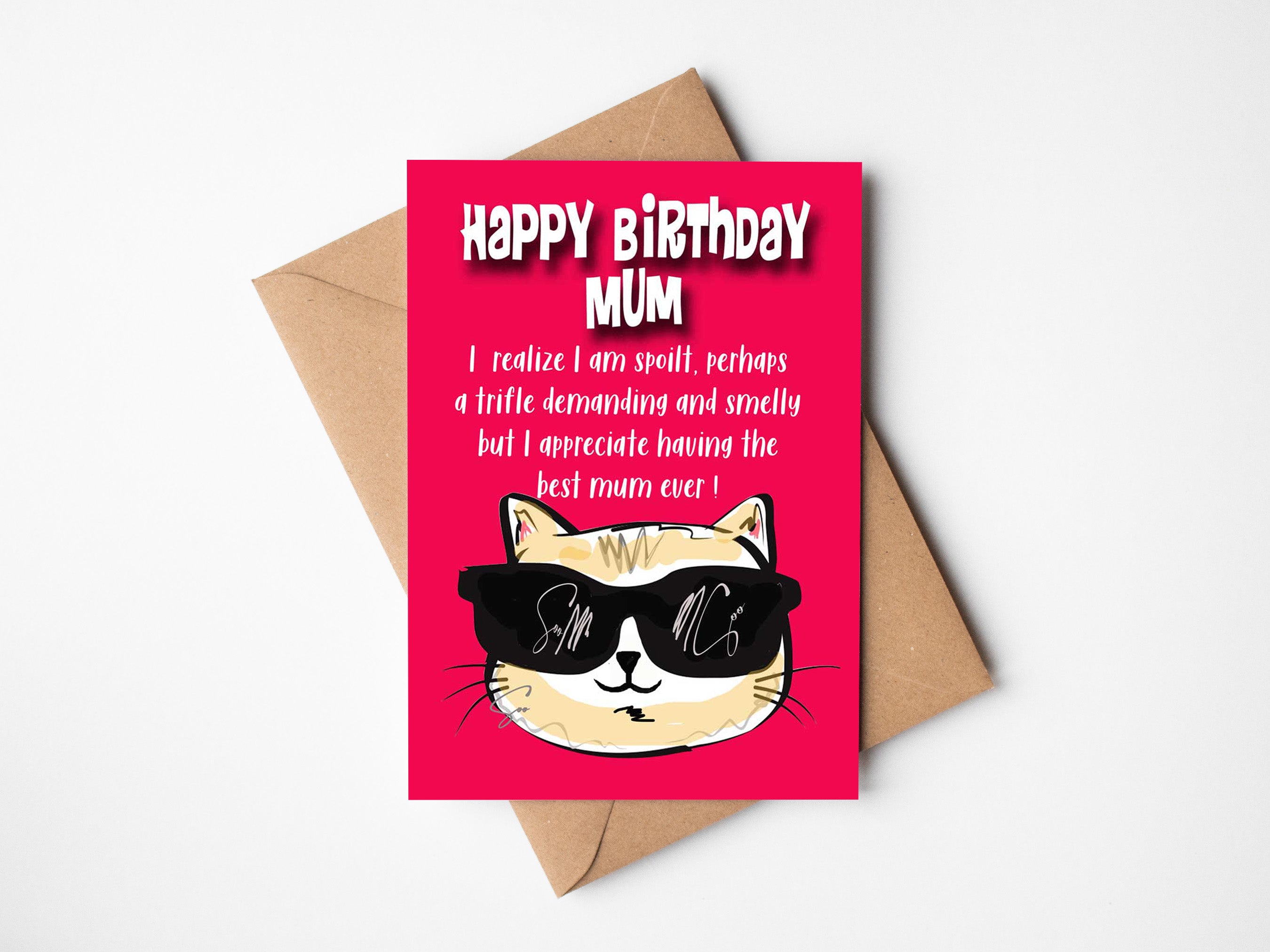 Happy Birthday Mum from puss.