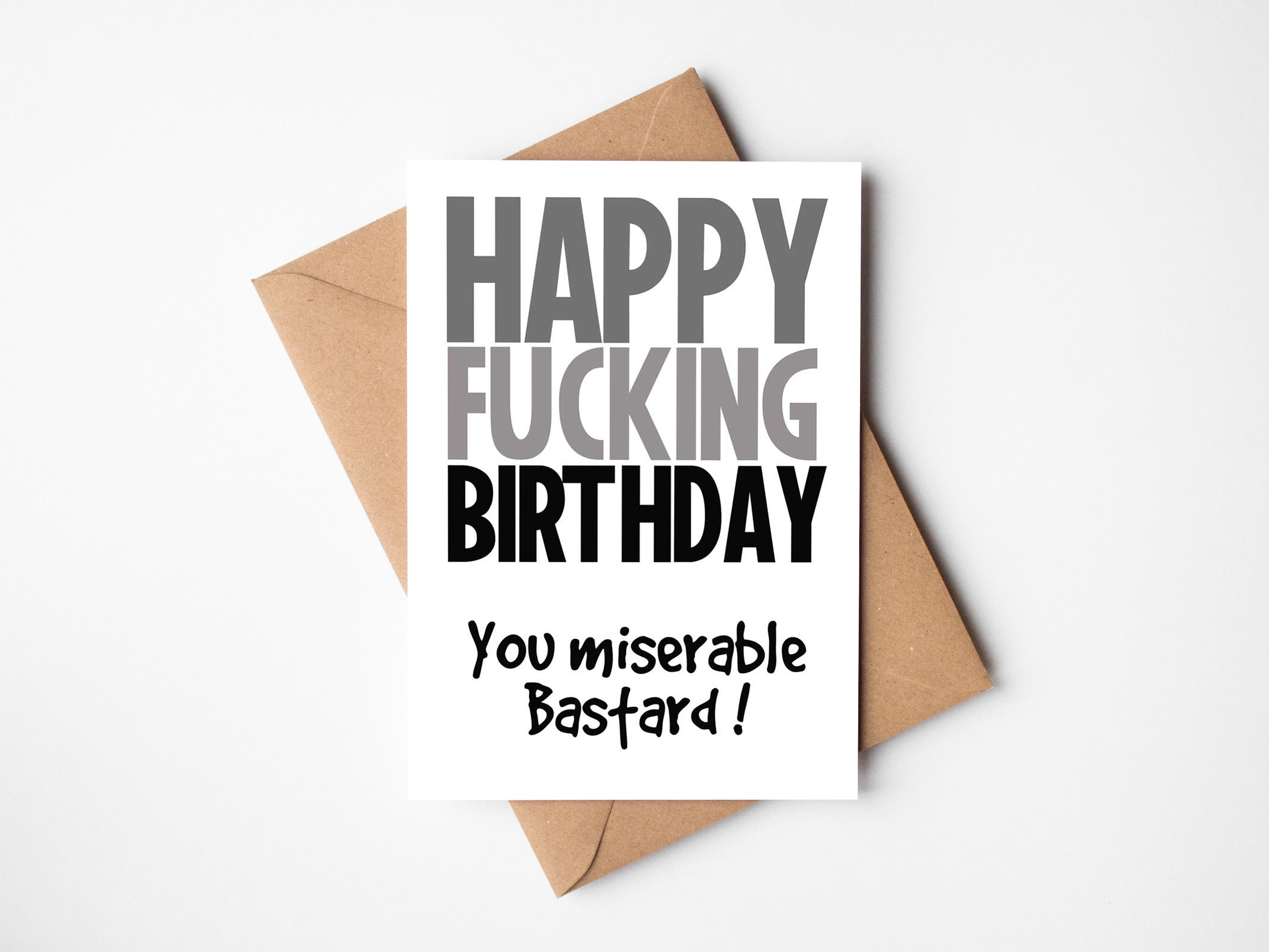 Miserable Bastards Birthday Wishes