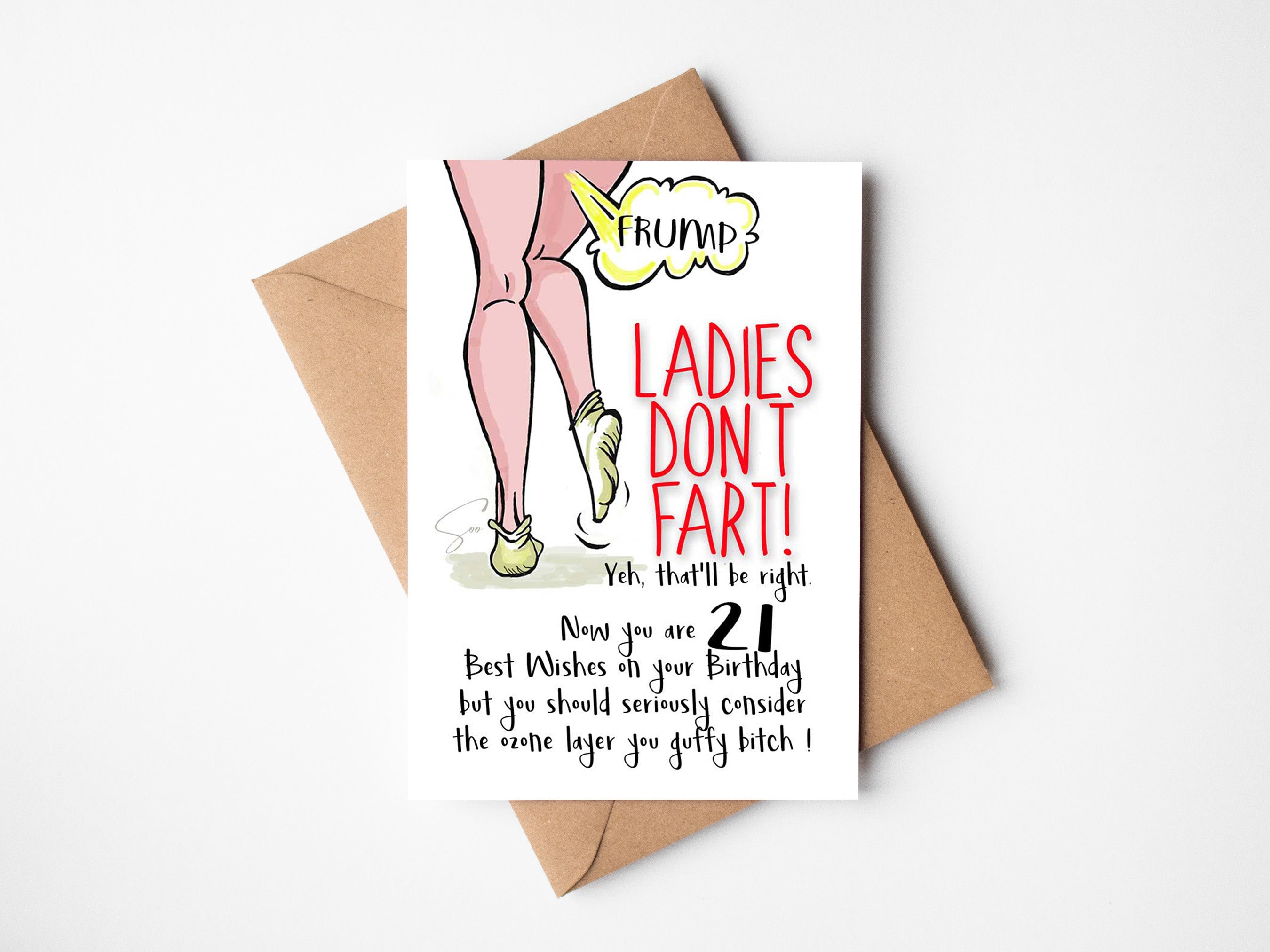 Ladies Don't Fart @ 21