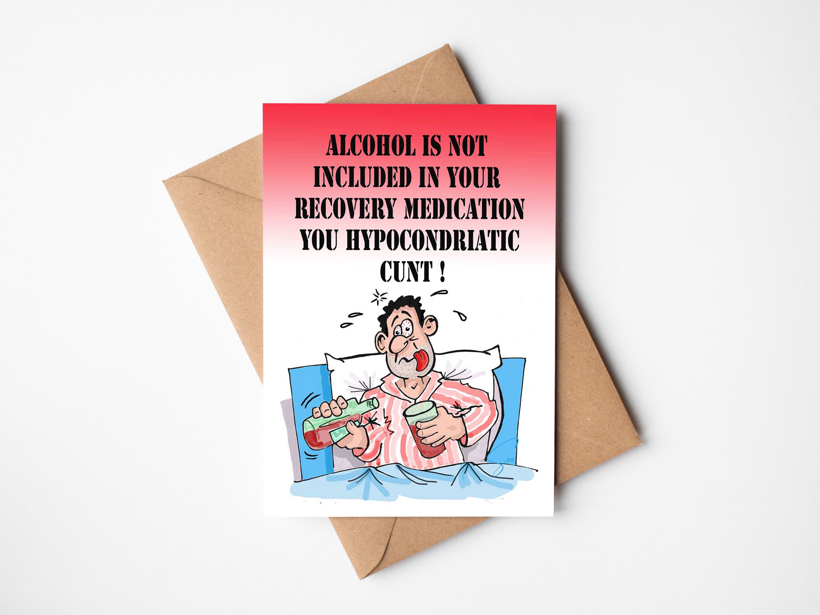 No Alcohol Hypocondriatic Cunt.