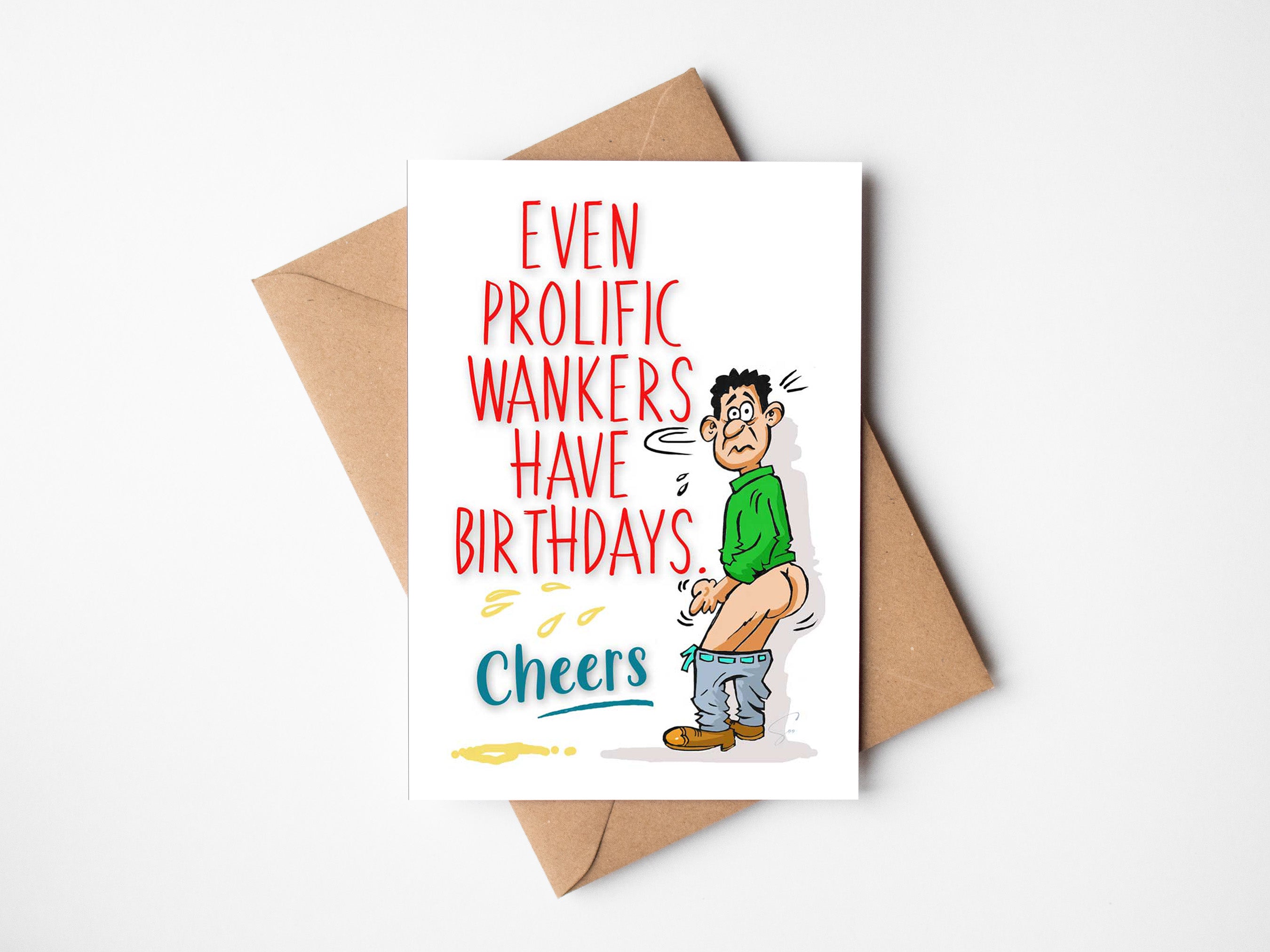 Prolific Wankers Birthday