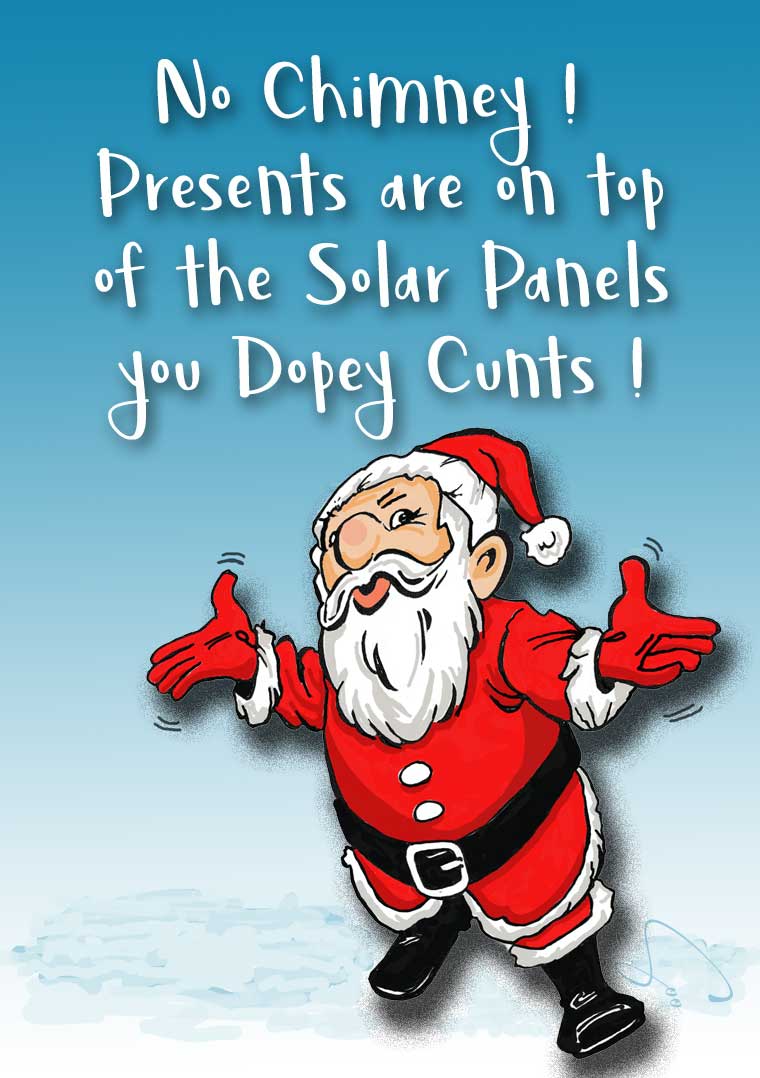 Solar Panels Dopey Cunts.